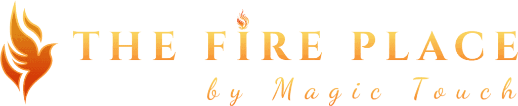 the fire place by magic touch